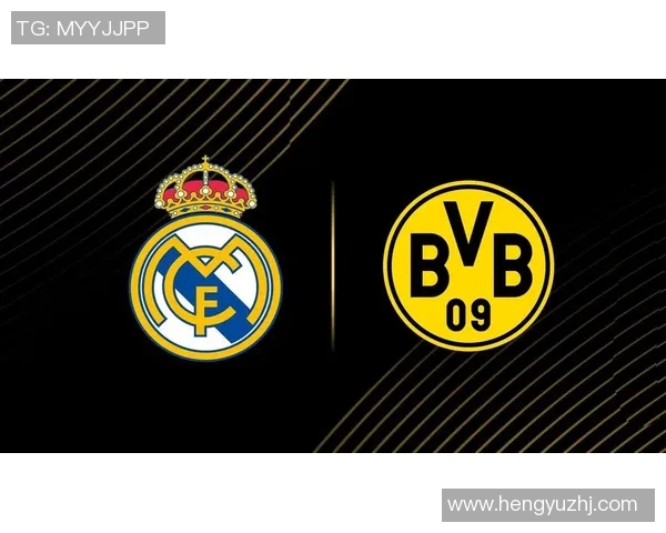 皇马与多特精彩对决回放全程回顾与分析